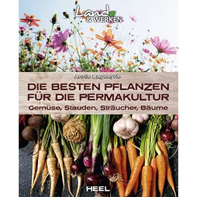 Annie Lagueyrie - Die besten Pflanzen für die Permakultur: Gemüse, Stauden, Sträucher, Bäume: Land & Werken: Die Reihe für Nachhaltigkeit und Selbstversorgung - Preis vom 22.06.2026 23:23:57 h Annie Lagueyrie - Die besten Pflanzen für die Permakultur: Gemüse, Stauden, Sträucher, Bäume: Land & Werken: Die Reihe für Nachhaltigkeit und Selbstversorgung - Preis vom 22.06.2026 23:23:57 h