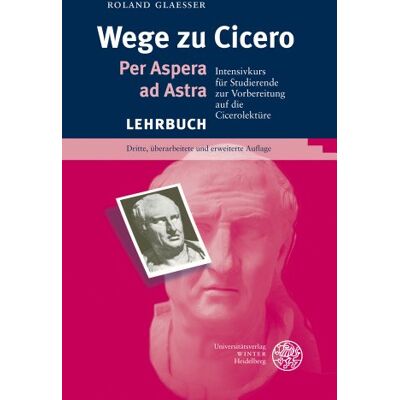 Roland Wege zu Cicero: Per Aspera ad Astra. Intensivkurs für Studierende zur Vorbereitung auf die Cicerolektüre (Sprachwissenschaftliche Studienbuecher. 1. Abteilung) - Preis vom 20.06.2026 05:23:55 h Roland Wege zu Cicero: Per Aspera ad Astra. Intensivkurs für Studierende zur Vorbereitung auf die Cicerolektüre (Sprachwissenschaftliche Studienbuecher. 1. Abteilung) - Preis vom 20.06.2026 05:23:55 h