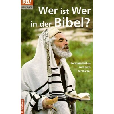 Wer ist wer in der Bibel? Personenlexikon zum Buch der Bücher (Handbuch). - Preis vom 24.06.2026 07:42:13 h Wer ist wer in der Bibel? Personenlexikon zum Buch der Bücher (Handbuch). - Preis vom 24.06.2026 07:42:13 h