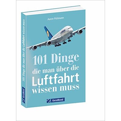 Aaron Püttmann - Flugzeuge, Flughäfen, Luftfahrtgeschichte: Alles, was ein Luftfahrtfan wissen muss. Das Handbuch für jeden Luftfahrtliebhaber mit 101 Aha-Erlebnissen. - Preis vom 24.06.2026 07:42:13 h Aaron Püttmann - Flugzeuge, Flughäfen, Luftfahrtgeschichte: Alles, was ein Luftfahrtfan wissen muss. Das Handbuch für jeden Luftfahrtliebhaber mit 101 Aha-Erlebnissen. - Preis vom 24.06.2026 07:42:13 h