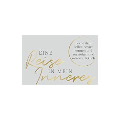 David Tripolina - Eine Reise in mein Inneres: Lerne dich selbst besser kennen und verstehen und werde glücklich. Das Ausfüllbuch für mehr Glück, Selbstliebe, Achtsamkeit und Selbstreflexion - Preis vom 24.06.2026 07:42:13 h David Tripolina - Eine Reise in mein Inneres: Lerne dich selbst besser kennen und verstehen und werde glücklich. Das Ausfüllbuch für mehr Glück, Selbstliebe, Achtsamkeit und Selbstreflexion - Preis vom 24.06.2026 07:42:13 h