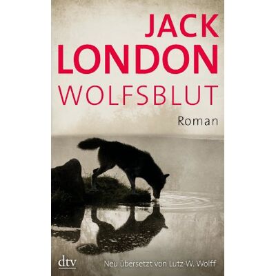 Jack London - Wolfsblut: Roman - Preis vom 24.06.2026 07:42:13 h Jack London - Wolfsblut: Roman - Preis vom 24.06.2026 07:42:13 h