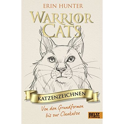 Hunter Warrior Cats - Katzenzeichnen: Von den Grundformen bis zur Clankatze - Preis vom 23.06.2026 11:45:09 h Hunter Warrior Cats - Katzenzeichnen: Von den Grundformen bis zur Clankatze - Preis vom 23.06.2026 11:45:09 h