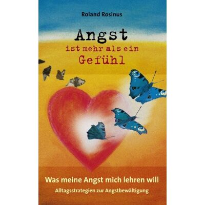 Roland Angst ist mehr als ein Gefühl. Was meine Angst mich lehren will: Alltagsstrategien zur Angstbewältigung - Preis vom 20.06.2026 05:23:55 h Roland Angst ist mehr als ein Gefühl. Was meine Angst mich lehren will: Alltagsstrategien zur Angstbewältigung - Preis vom 20.06.2026 05:23:55 h
