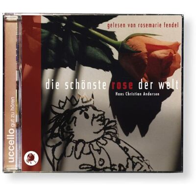 Andersen, Hans Christian - Die schönste Rose der Welt mit CD: Rosemarie Fendel erzählt unbekannte Hans Christian Andersen Märchen - Preis vom 22.06.2026 11:45:37 h Andersen, Hans Christian - Die schönste Rose der Welt mit CD: Rosemarie Fendel erzählt unbekannte Hans Christian Andersen Märchen - Preis vom 22.06.2026 11:45:37 h