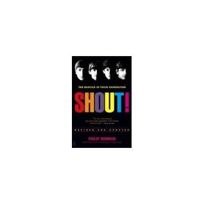 Norman Shout!: The Beatles in Their Generation - Preis vom 23.06.2026 11:45:09 h Norman Shout!: The Beatles in Their Generation - Preis vom 23.06.2026 11:45:09 h