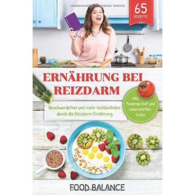 Balance Ernährung bei Reizdarm: Beschwerdefrei und mehr Wohlbefinden durch die Reizdarm Ernährung inkl. Foodmap Diät und Lebensmittellisten 65 Rezepte (Reizdarmsyndrom, Band 1) - Preis vom 17.06.2026 05:34:31 h Balance Ernährung bei Reizdarm: Beschwerdefrei und mehr Wohlbefinden durch die Reizdarm Ernährung inkl. Foodmap Diät und Lebensmittellisten 65 Rezepte (Reizdarmsyndrom, Band 1) - Preis vom 17.06.2026 05:34:31 h