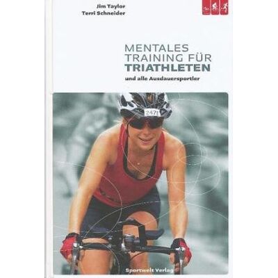 Taylor Mentales Training für Triathleten und alle Ausdauersportler - Preis vom 24.06.2026 07:42:13 h Taylor Mentales Training für Triathleten und alle Ausdauersportler - Preis vom 24.06.2026 07:42:13 h