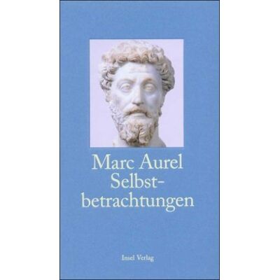 Marc Selbstbetrachtungen (insel taschenbuch) - Preis vom 20.06.2026 05:23:55 h Marc Selbstbetrachtungen (insel taschenbuch) - Preis vom 20.06.2026 05:23:55 h