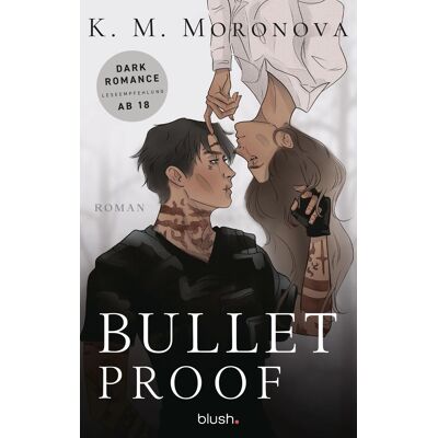 Moronova, K. M. - Bulletproof - Preis vom 22.09.2026 03:35:57 h Moronova, K. M. - Bulletproof - Preis vom 22.09.2026 03:35:57 h