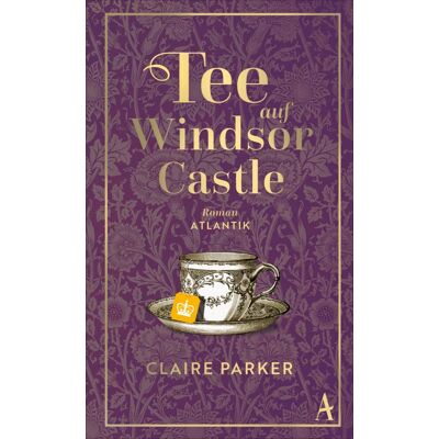 Parker Tee auf Windsor Castle: Roman Ein bezauberndes Buch über eine königliche Begegnung und die Vorzüge von Beuteltee - Preis vom 24.06.2026 19:44:00 h Parker Tee auf Windsor Castle: Roman Ein bezauberndes Buch über eine königliche Begegnung und die Vorzüge von Beuteltee - Preis vom 24.06.2026 19:44:00 h