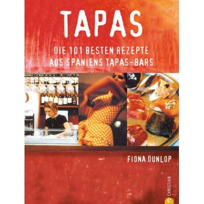 Dunlop Tapas - Die 101 besten Rezepte aus Spaniens Tapas-Bars - Preis vom 22.06.2026 23:23:57 h Dunlop Tapas - Die 101 besten Rezepte aus Spaniens Tapas-Bars - Preis vom 22.06.2026 23:23:57 h