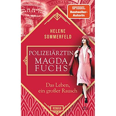 Helene Sommerfeld - Polizeiärztin Magda Fuchs – Das Leben, ein großer Rausch: Roman (Polizeiärztin Magda Fuchs-Serie, Band 2) - Preis vom 24.06.2026 07:42:13 h Helene Sommerfeld - Polizeiärztin Magda Fuchs – Das Leben, ein großer Rausch: Roman (Polizeiärztin Magda Fuchs-Serie, Band 2) - Preis vom 24.06.2026 07:42:13 h