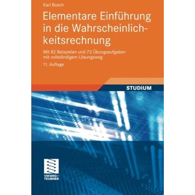 Karl Bosch - Elementare Einführung in die Wahrscheinlichkeitsrechnung: Mit 82 Beispielen und 73 Übungsaufgaben mit vollständigem Lösungsweg (German Edition) - Preis vom 22.09.2026 03:35:57 h Karl Bosch - Elementare Einführung in die Wahrscheinlichkeitsrechnung: Mit 82 Beispielen und 73 Übungsaufgaben mit vollständigem Lösungsweg (German Edition) - Preis vom 22.09.2026 03:35:57 h