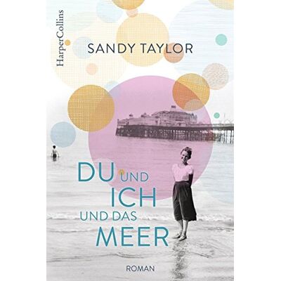 Taylor Du und ich und das Meer - Preis vom 24.06.2026 19:44:00 h Taylor Du und ich und das Meer - Preis vom 24.06.2026 19:44:00 h