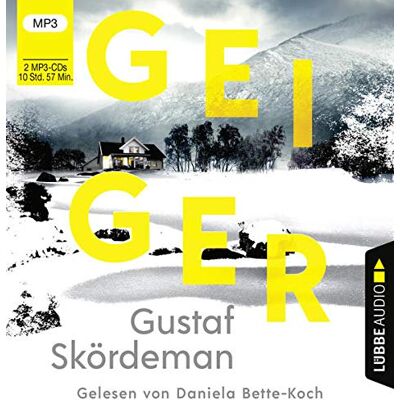 Gustaf Skördeman - Geiger: Thriller. (Geiger-Reihe, Band 1) - Preis vom 21.06.2026 05:42:24 h Gustaf Skördeman - Geiger: Thriller. (Geiger-Reihe, Band 1) - Preis vom 21.06.2026 05:42:24 h