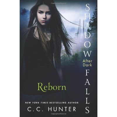 Hunter Reborn (Shadow Falls: After Dark) - Preis vom 24.06.2026 07:42:13 h Hunter Reborn (Shadow Falls: After Dark) - Preis vom 24.06.2026 07:42:13 h