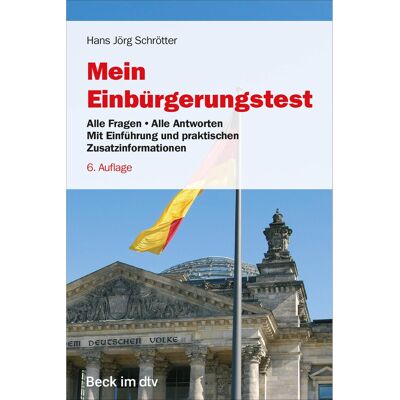 Mein Einbürgerungstest: Alle Fragen - Alle Antworten (Beck-Rechtsberater im dtv) - Preis vom 24.06.2026 07:42:13 h Mein Einbürgerungstest: Alle Fragen - Alle Antworten (Beck-Rechtsberater im dtv) - Preis vom 24.06.2026 07:42:13 h