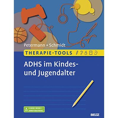 Franz Petermann - Therapie-Tools ADHS im Kindes- und Jugendalter: Mit E-Book inside und Arbeitsmaterial - Preis vom 18.06.2026 05:44:55 h Franz Petermann - Therapie-Tools ADHS im Kindes- und Jugendalter: Mit E-Book inside und Arbeitsmaterial - Preis vom 18.06.2026 05:44:55 h