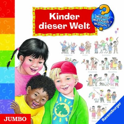 Wieso? Weshalb? Warum? - Wieso? Weshalb? Warum? Kinder dieser Welt - Preis vom 22.06.2026 11:45:37 h Wieso? Weshalb? Warum? - Wieso? Weshalb? Warum? Kinder dieser Welt - Preis vom 22.06.2026 11:45:37 h