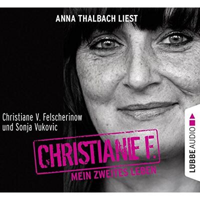 Felscherinow, Christiane V. - Christiane F. Mein zweites Leben - Preis vom 22.06.2026 23:23:57 h Felscherinow, Christiane V. - Christiane F. Mein zweites Leben - Preis vom 22.06.2026 23:23:57 h