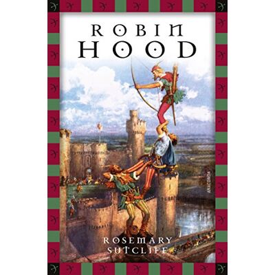 Rosemary Sutcliff - Robin Hood (Anaconda Kinderklassiker) - Preis vom 17.06.2026 05:34:31 h Rosemary Sutcliff - Robin Hood (Anaconda Kinderklassiker) - Preis vom 17.06.2026 05:34:31 h