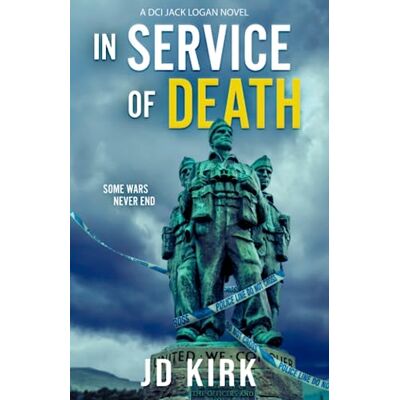 JD Kirk - In Service of Death: A Scottish Crime Thriller (DCI Logan Crime Thrillers, Band 17) - Preis vom 22.09.2026 03:35:57 h JD Kirk - In Service of Death: A Scottish Crime Thriller (DCI Logan Crime Thrillers, Band 17) - Preis vom 22.09.2026 03:35:57 h