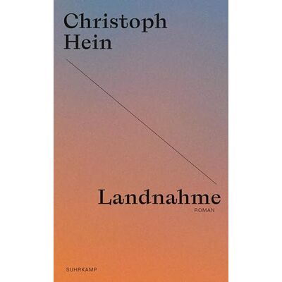Christoph Hein - Landnahme: Roman Christoph Hein zum 80sten – die Jubiläumsedition seiner großen Romane - Preis vom 07.08.2026 11:47:26 h Christoph Hein - Landnahme: Roman Christoph Hein zum 80sten – die Jubiläumsedition seiner großen Romane - Preis vom 07.08.2026 11:47:26 h