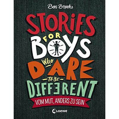 Ben Brooks - Stories for Boys Who Dare to be Different - Vom Mut, anders zu sein - Preis vom 22.06.2026 23:23:57 h Ben Brooks - Stories for Boys Who Dare to be Different - Vom Mut, anders zu sein - Preis vom 22.06.2026 23:23:57 h