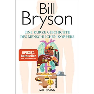 Bill Bryson - Eine kurze Geschichte des menschlichen Körpers - Preis vom 23.06.2026 11:45:09 h Bill Bryson - Eine kurze Geschichte des menschlichen Körpers - Preis vom 23.06.2026 11:45:09 h