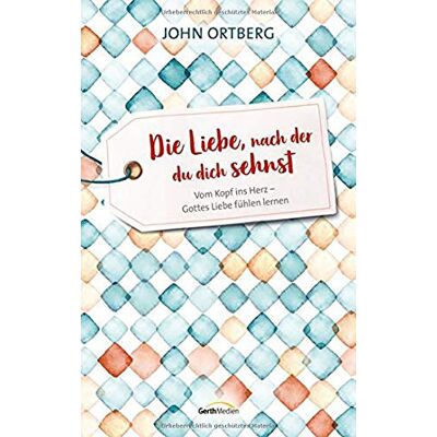 John Ortberg - Die Liebe, nach der du dich sehnst: Vom Kopf ins Herz - Gottes Liebe fühlen lernen - Preis vom 07.08.2026 11:47:26 h John Ortberg - Die Liebe, nach der du dich sehnst: Vom Kopf ins Herz - Gottes Liebe fühlen lernen - Preis vom 07.08.2026 11:47:26 h