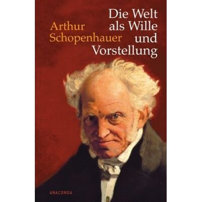 Arthur Schopenhauer - Die Welt als Wille und Vorstellung: Vollständige Ausgabe nach der dritten, verbesserten und beträchtlich vermehrten Auflage von 1859 - Preis vom 23.06.2026 11:45:09 h Arthur Schopenhauer - Die Welt als Wille und Vorstellung: Vollständige Ausgabe nach der dritten, verbesserten und beträchtlich vermehrten Auflage von 1859 - Preis vom 23.06.2026 11:45:09 h