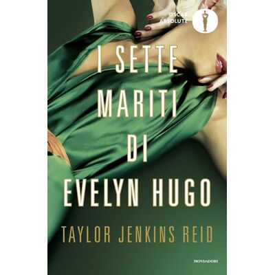 Taylor I sette mariti di Evelyn Hugo (Oscar absolute) - Preis vom 24.06.2026 19:44:00 h Taylor I sette mariti di Evelyn Hugo (Oscar absolute) - Preis vom 24.06.2026 19:44:00 h