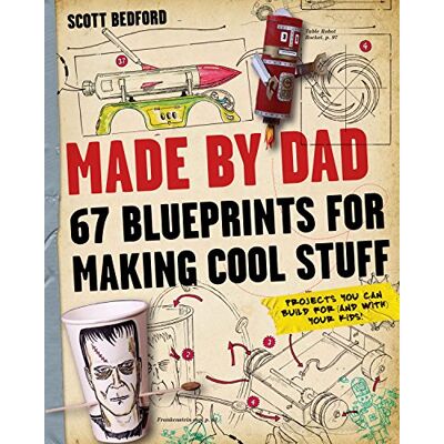 Scott Made by Dad: 67 Blueprints for Making Cool Stuff - Preis vom 18.06.2026 05:44:55 h Scott Made by Dad: 67 Blueprints for Making Cool Stuff - Preis vom 18.06.2026 05:44:55 h