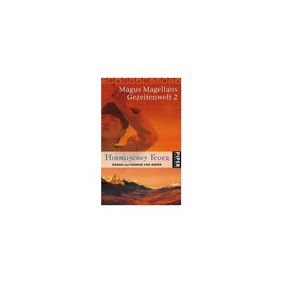 Magellan Himmlisches Feuer. Gezeitenwelt 2 - Preis vom 07.08.2026 11:47:26 h Magellan Himmlisches Feuer. Gezeitenwelt 2 - Preis vom 07.08.2026 11:47:26 h