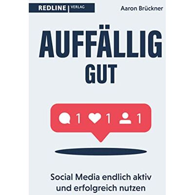 Aaron Brückner - Auffällig gut: Social Media endlich aktiv und erfolgreich nutzen - Preis vom 07.08.2026 11:47:26 h Aaron Brückner - Auffällig gut: Social Media endlich aktiv und erfolgreich nutzen - Preis vom 07.08.2026 11:47:26 h