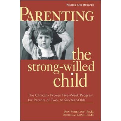 Rex Parenting the Strong-Willed Child, Revised and Updated Edition: The Clinically Proven Five-Week Program for Parents of Two- To Six-Year-Olds - Preis vom 24.06.2026 07:42:13 h Rex Parenting the Strong-Willed Child, Revised and Updated Edition: The Clinically Proven Five-Week Program for Parents of Two- To Six-Year-Olds - Preis vom 24.06.2026 07:42:13 h