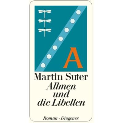 Martin Suter - Allmen und die Libellen. Roman - Preis vom 23.06.2026 11:45:09 h Martin Suter - Allmen und die Libellen. Roman - Preis vom 23.06.2026 11:45:09 h