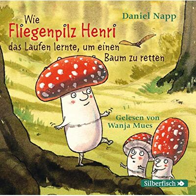 Daniel Napp - Wie Fliegenpilz Henri das Laufen lernte, um einen Baum zu retten: 1 CD - Preis vom 26.06.2026 19:40:26 h Daniel Napp - Wie Fliegenpilz Henri das Laufen lernte, um einen Baum zu retten: 1 CD - Preis vom 26.06.2026 19:40:26 h