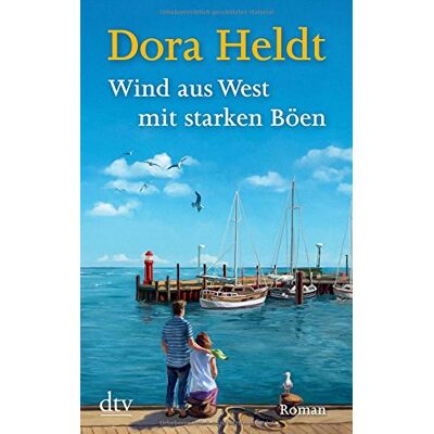 Dora Heldt - Wind aus West mit starken Böen: Roman (dtv Unterhaltung) - Preis vom 24.06.2026 07:42:13 h Dora Heldt - Wind aus West mit starken Böen: Roman (dtv Unterhaltung) - Preis vom 24.06.2026 07:42:13 h