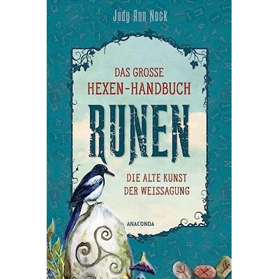 Nock, Judy Ann - Das große Hexen-Handbuch Runen. Die alte Kunst der Weissagung: Alles über nordische, keltische oder neuere Runen-Zeichen - Preis vom 17.06.2026 05:34:31 h Nock, Judy Ann - Das große Hexen-Handbuch Runen. Die alte Kunst der Weissagung: Alles über nordische, keltische oder neuere Runen-Zeichen - Preis vom 17.06.2026 05:34:31 h