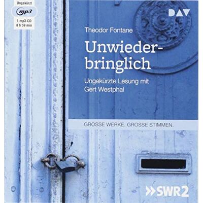 Theodor Fontane - Unwiederbringlich: Ungekürzte Lesung mit Gert Westphal (1 mp3-CD) - Preis vom 17.06.2026 05:34:31 h Theodor Fontane - Unwiederbringlich: Ungekürzte Lesung mit Gert Westphal (1 mp3-CD) - Preis vom 17.06.2026 05:34:31 h