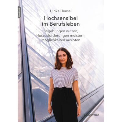 Ulrike Hensel - Hochsensibel im Berufsleben: Begabungen nutzen, Herausforderungen meistern, Möglichkeiten ausloten - Preis vom 22.09.2026 03:35:57 h Ulrike Hensel - Hochsensibel im Berufsleben: Begabungen nutzen, Herausforderungen meistern, Möglichkeiten ausloten - Preis vom 22.09.2026 03:35:57 h