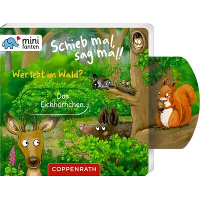 minifanten 48: Schieb mal, sag mal! Wer lebt im Wald? - Preis vom 22.06.2026 23:23:57 h minifanten 48: Schieb mal, sag mal! Wer lebt im Wald? - Preis vom 22.06.2026 23:23:57 h