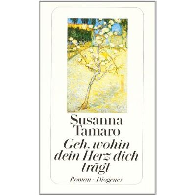 Susanna Tamaro - Geh, wohin dein Herz dich trägt - Preis vom 23.06.2026 11:45:09 h Susanna Tamaro - Geh, wohin dein Herz dich trägt - Preis vom 23.06.2026 11:45:09 h