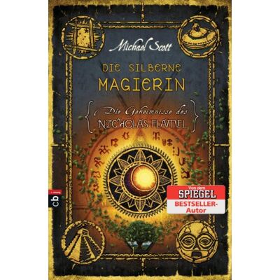 Scott Die Geheimnisse des Nicholas Flamel - Die silberne Magierin: Band 6 - Preis vom 18.06.2026 05:44:55 h Scott Die Geheimnisse des Nicholas Flamel - Die silberne Magierin: Band 6 - Preis vom 18.06.2026 05:44:55 h