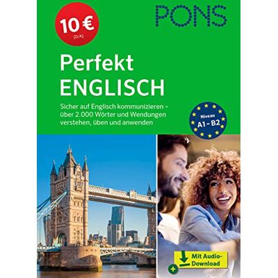 PONS Englisch perfekt: Sicher auf Englisch kommunizieren – über 2.000 Wörter und Wendungen verstehen, üben und anwenden (PONS Perfekt) - Preis vom 07.08.2026 11:47:26 h PONS Englisch perfekt: Sicher auf Englisch kommunizieren – über 2.000 Wörter und Wendungen verstehen, üben und anwenden (PONS Perfekt) - Preis vom 07.08.2026 11:47:26 h