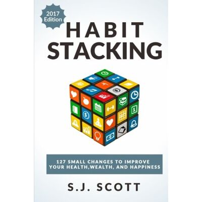 Scott Habit Stacking: 127 Small Changes to Improve Your Health, Wealth, and Happiness (Most are Five Minutes or Less) - Preis vom 20.06.2026 05:23:55 h Scott Habit Stacking: 127 Small Changes to Improve Your Health, Wealth, and Happiness (Most are Five Minutes or Less) - Preis vom 20.06.2026 05:23:55 h