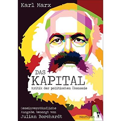 Karl Marx - Das Kapital: Kritik der politischen Ökonomie - Preis vom 25.06.2026 07:42:02 h Karl Marx - Das Kapital: Kritik der politischen Ökonomie - Preis vom 25.06.2026 07:42:02 h