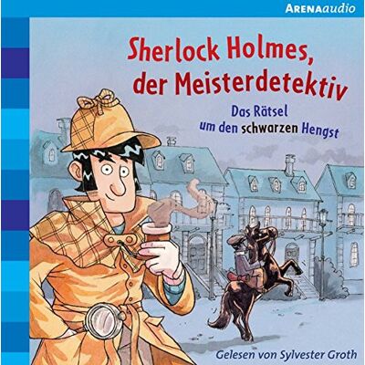 Oliver Pautsch - Sherlock Holmes, der Meisterdetektiv (2). Das Rätsel um den schwarzen Hengst: Klassiker für junge Hörer: - Preis vom 22.06.2026 11:45:37 h Oliver Pautsch - Sherlock Holmes, der Meisterdetektiv (2). Das Rätsel um den schwarzen Hengst: Klassiker für junge Hörer: - Preis vom 22.06.2026 11:45:37 h